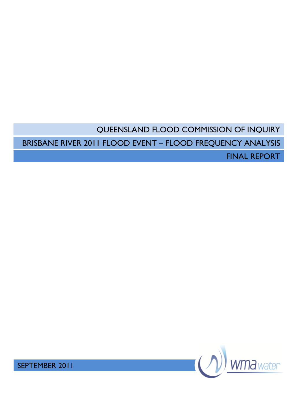 Brisbane River 2011 Flood Event – Flood Frequency Analysis Final Report