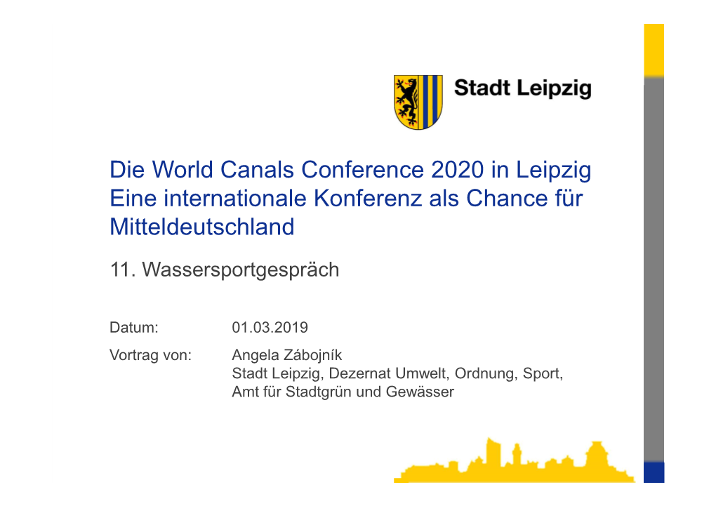 The World Canals Conference (WCC) 2020 in Leipzig