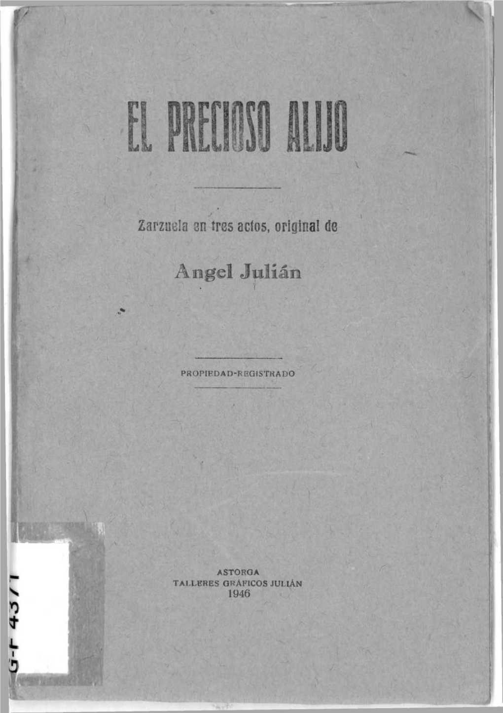 Zarzuela M Tres Actos, Origma! De Angel Julián