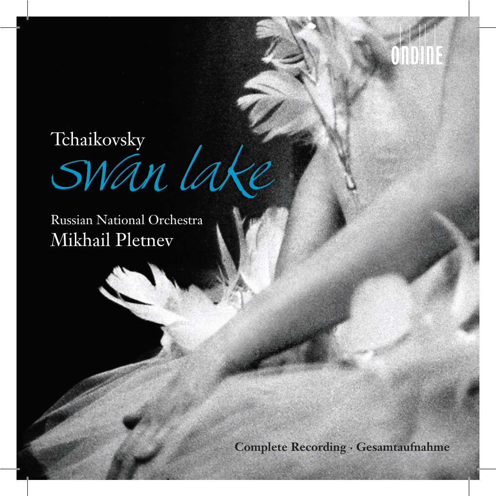 Swan Lake Russian National Orchestra Mikhail Pletnev