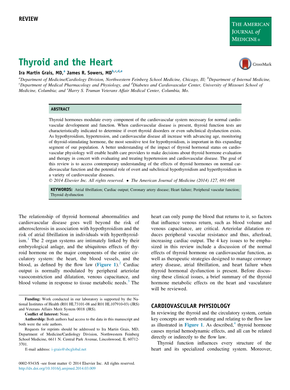 Thyroid and the Heart Ira Martin Grais, MD,A James R
