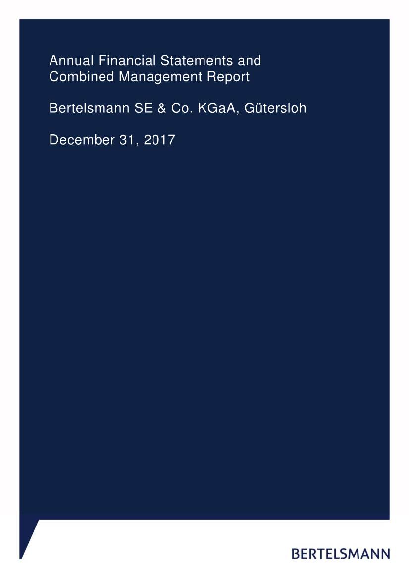 2017 Financial Statements for Bertelsmann SE & Co. Kgaa