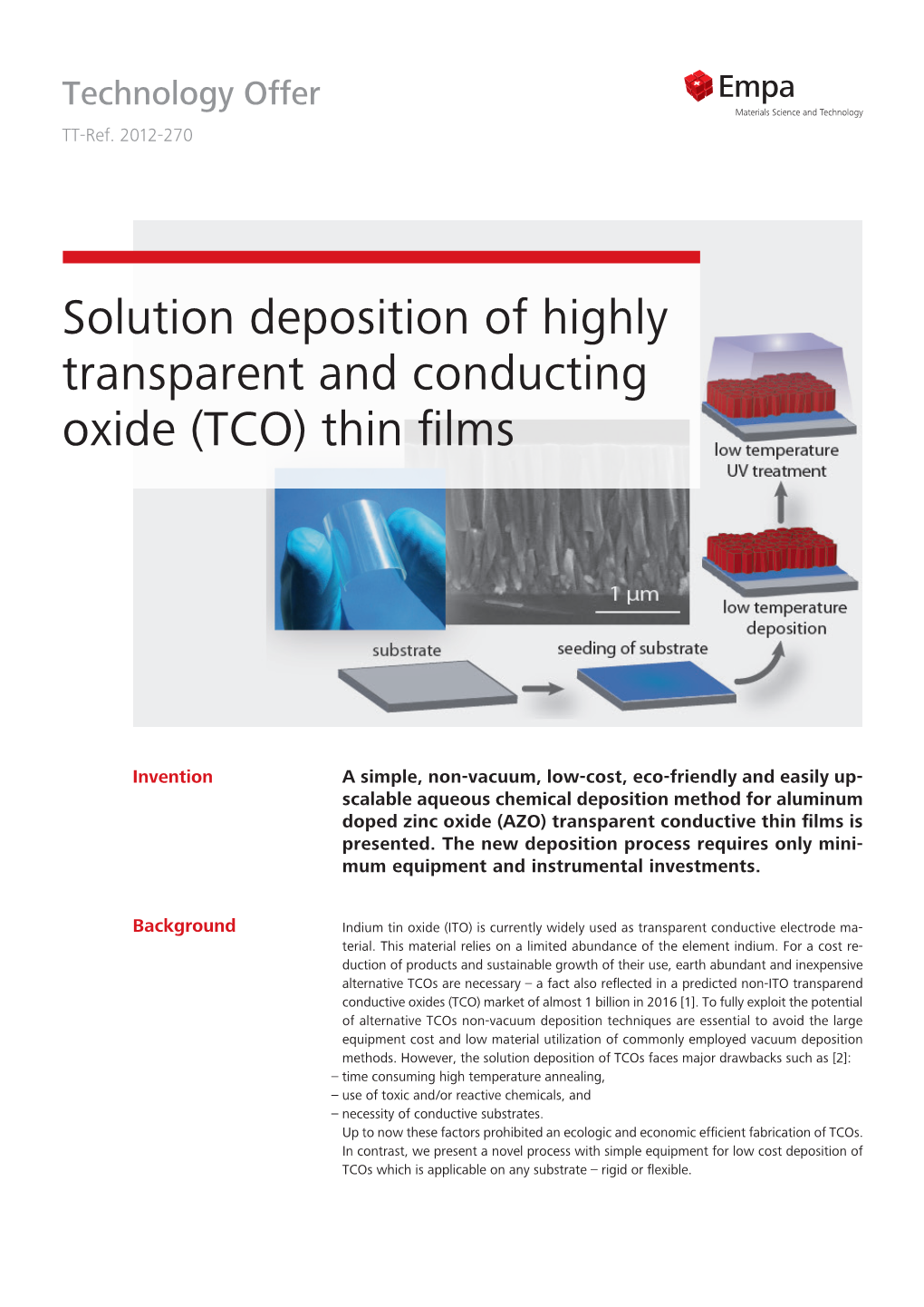 Solution Deposition of Highly Transparent and Conducting Oxide (TCO) Thin Films