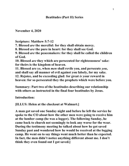 Beatitudes (Part II) Series November 4, 2020 Scripture: Matthew 5:7