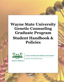 Wayne State University Genetic Counseling Graduate Program Student Handbook & Policies