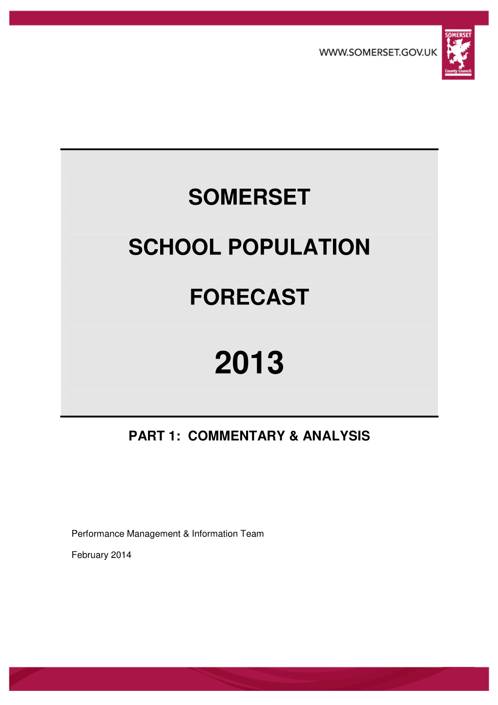 Somerset School Population Forecast - 2013