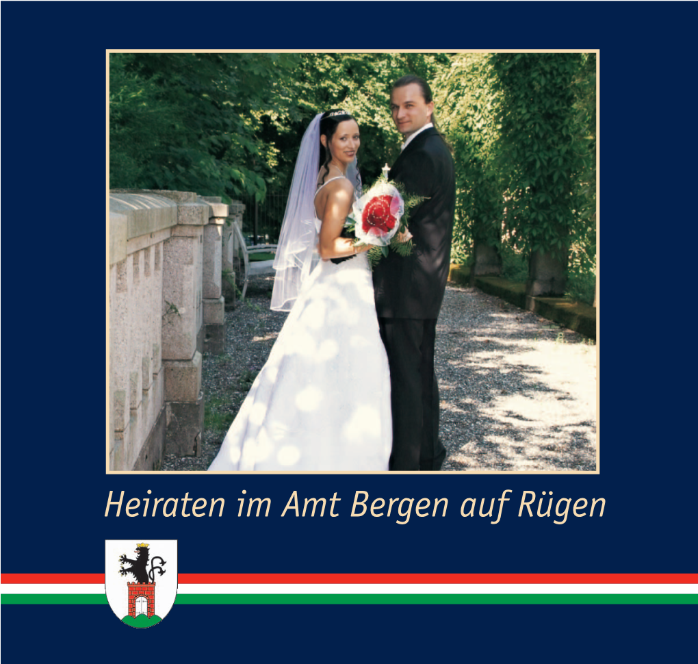 Heiraten Im Amt Bergen Auf Rügen Überschrift Grußwort Der Bürgermeisterin