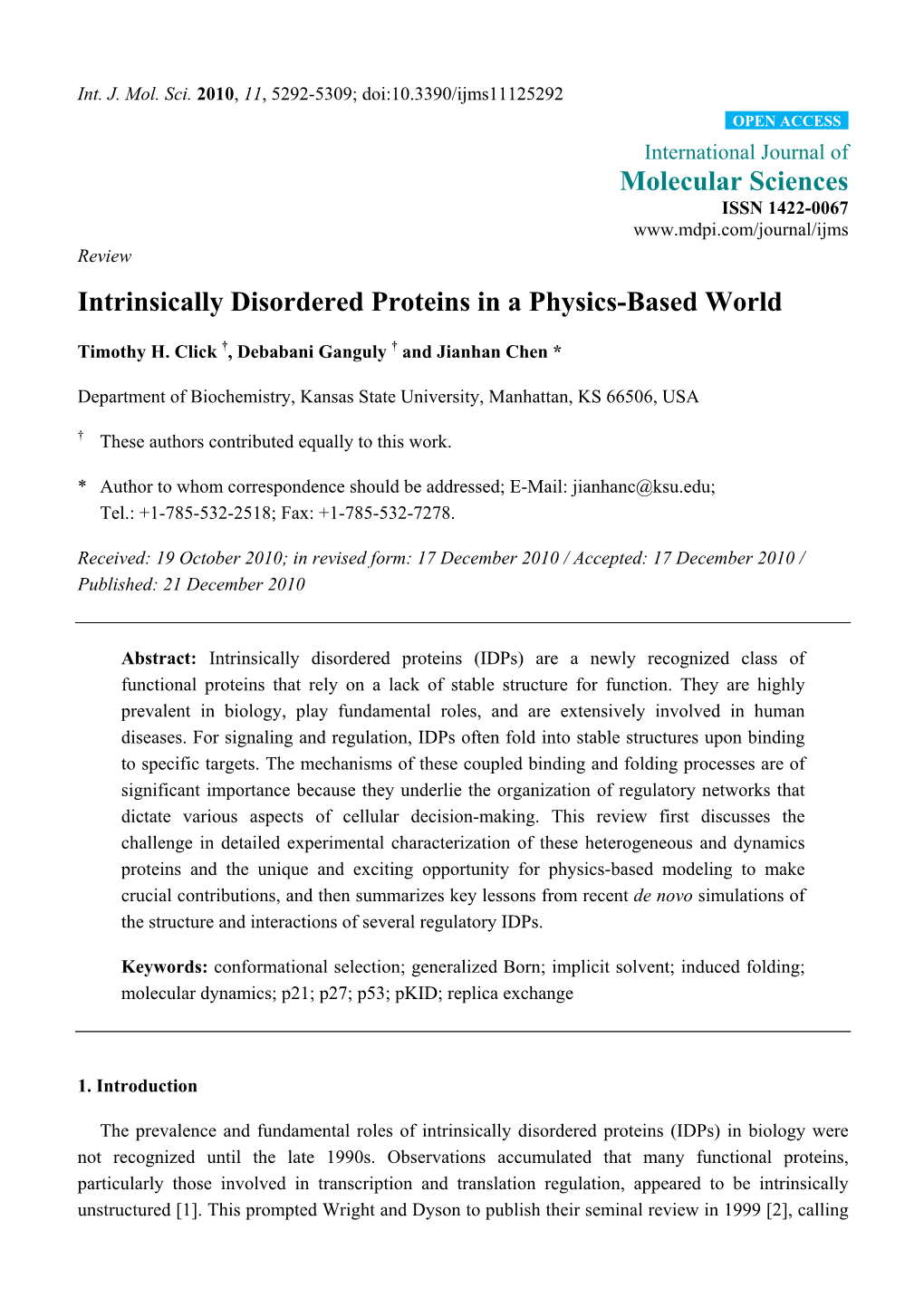 Intrinsically Disordered Proteins in a Physics-Based World