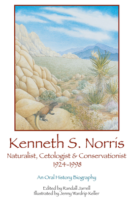 Part I. Kenneth S. Norris: in His Own Voice