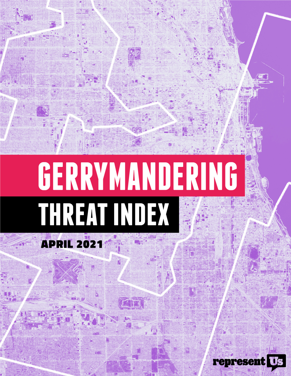 GERRYMANDERING THREAT INDEX APRIL 2021 2 GERRYMANDERING THREAT INDEX Laws Onthebooksinall50states