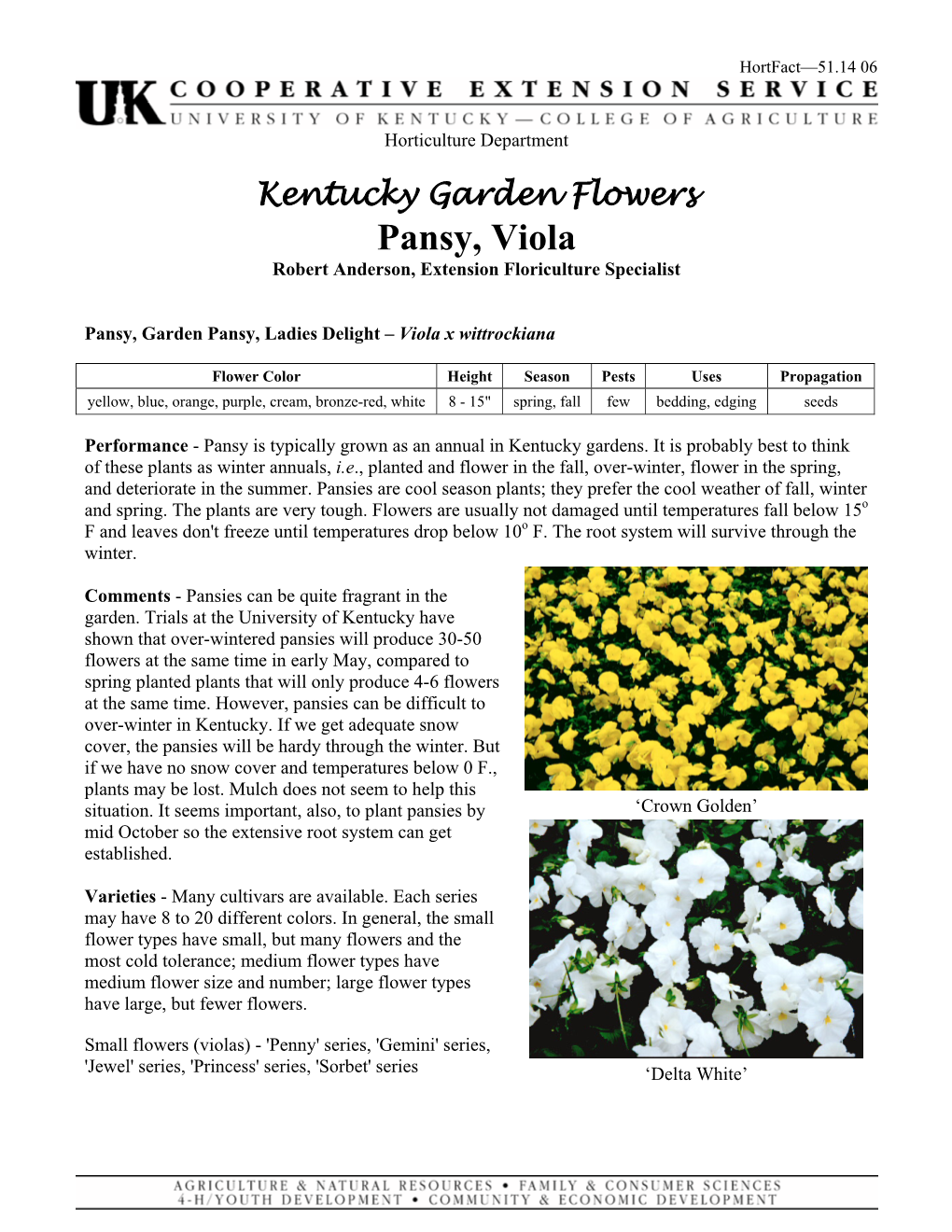 Pansy, Viola Robert Anderson, Extension Floriculture Specialist
