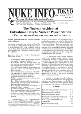 The Nuclear Accident at Fukushima Daiichi Nuclear Power Station ～ Current Status of Nuclear Reactors and Corium ～
