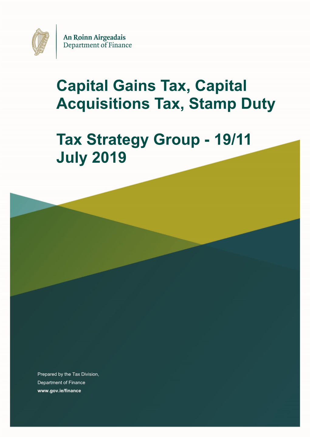 Capital Gains Tax, Capital Acquisitions Tax, Stamp Duty