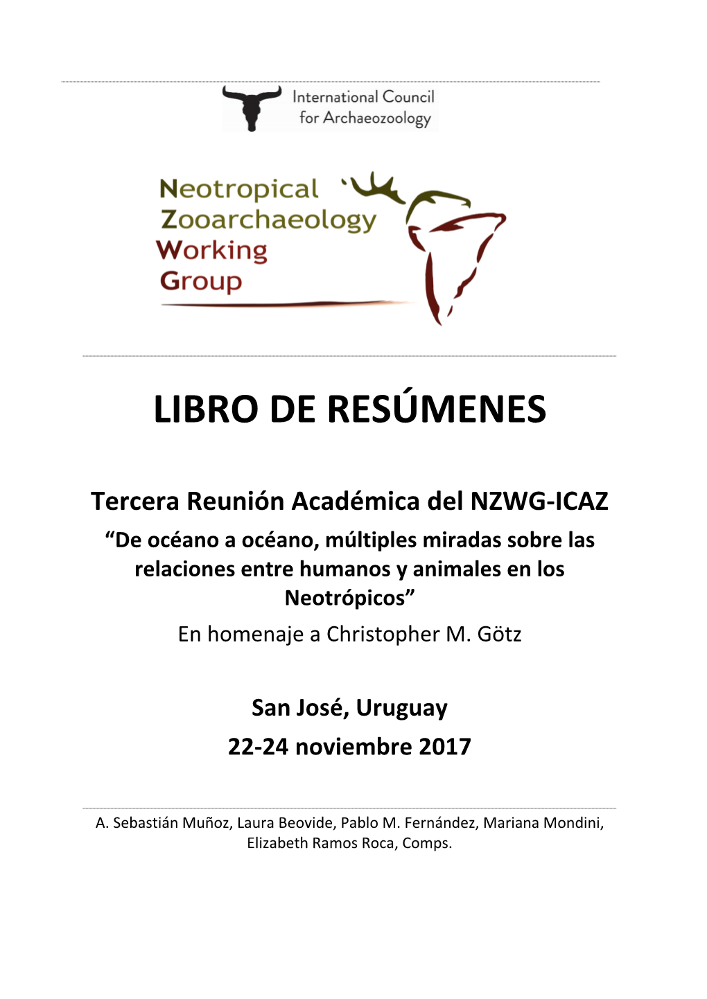 ICAZ Neotropical Zooarchaeology Working Group (NZWG)