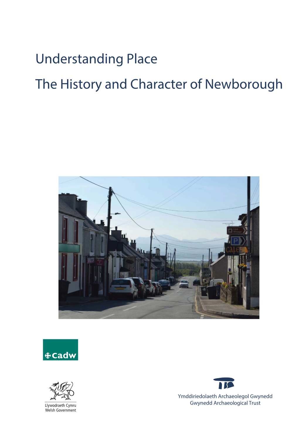 Understanding Place the History and Character of Newborough