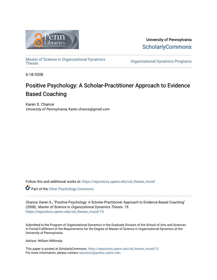 Positive Psychology: a Scholar-Practitioner Approach to Evidence Based Coaching