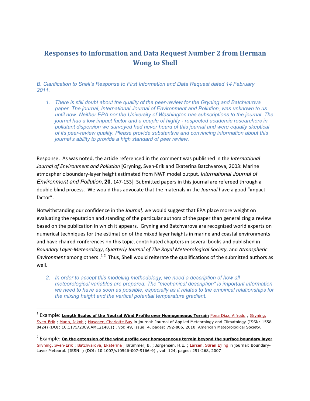 Responses to Information and Data Request Number 2 from Herman Wong to Shell