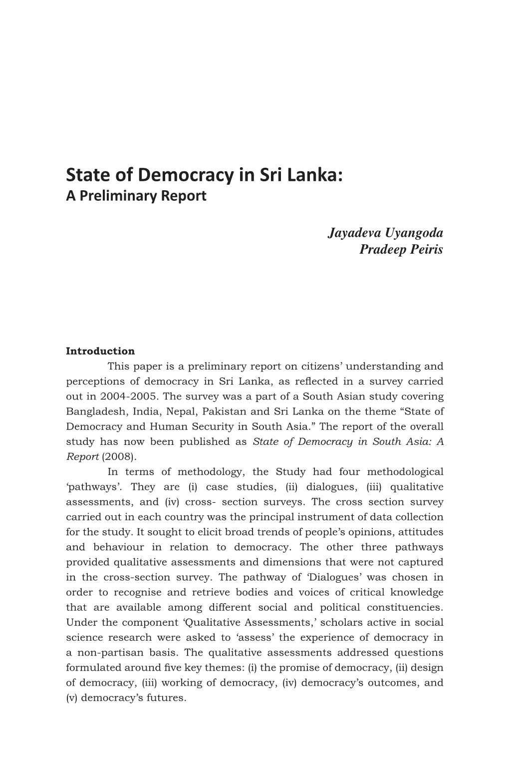 State of Democracy in Sri Lanka: a Preliminary Report