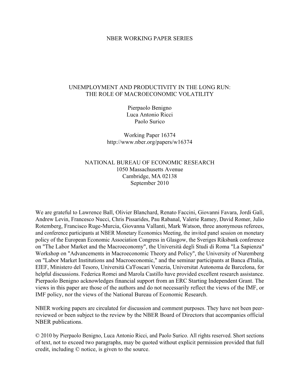 The Role of Macroeconomic Volatility Pierpaolo Benigno, Luca Antonio Ricci, and Paolo Surico NBER Working Paper No