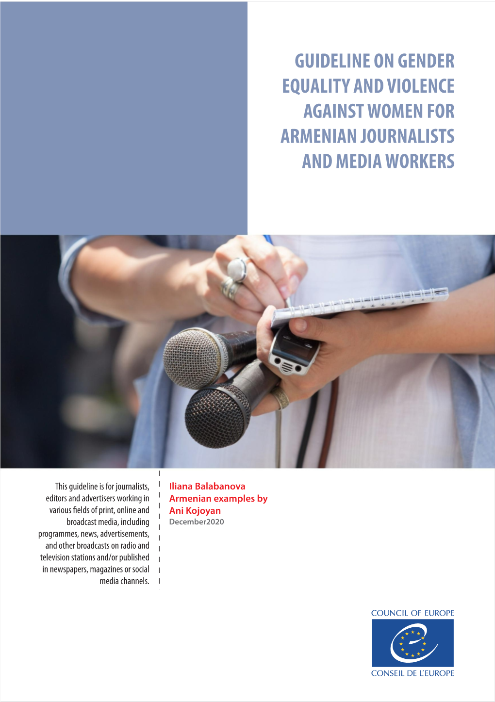 Guideline on Gender Equality and Violence Against Women for Armenian Journalists and Media Workers