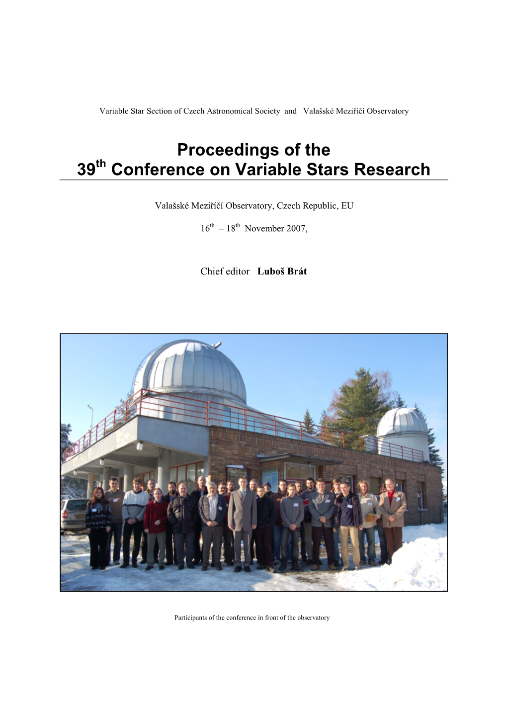 Proceedings of the 39Th Conference on Variable Stars Research