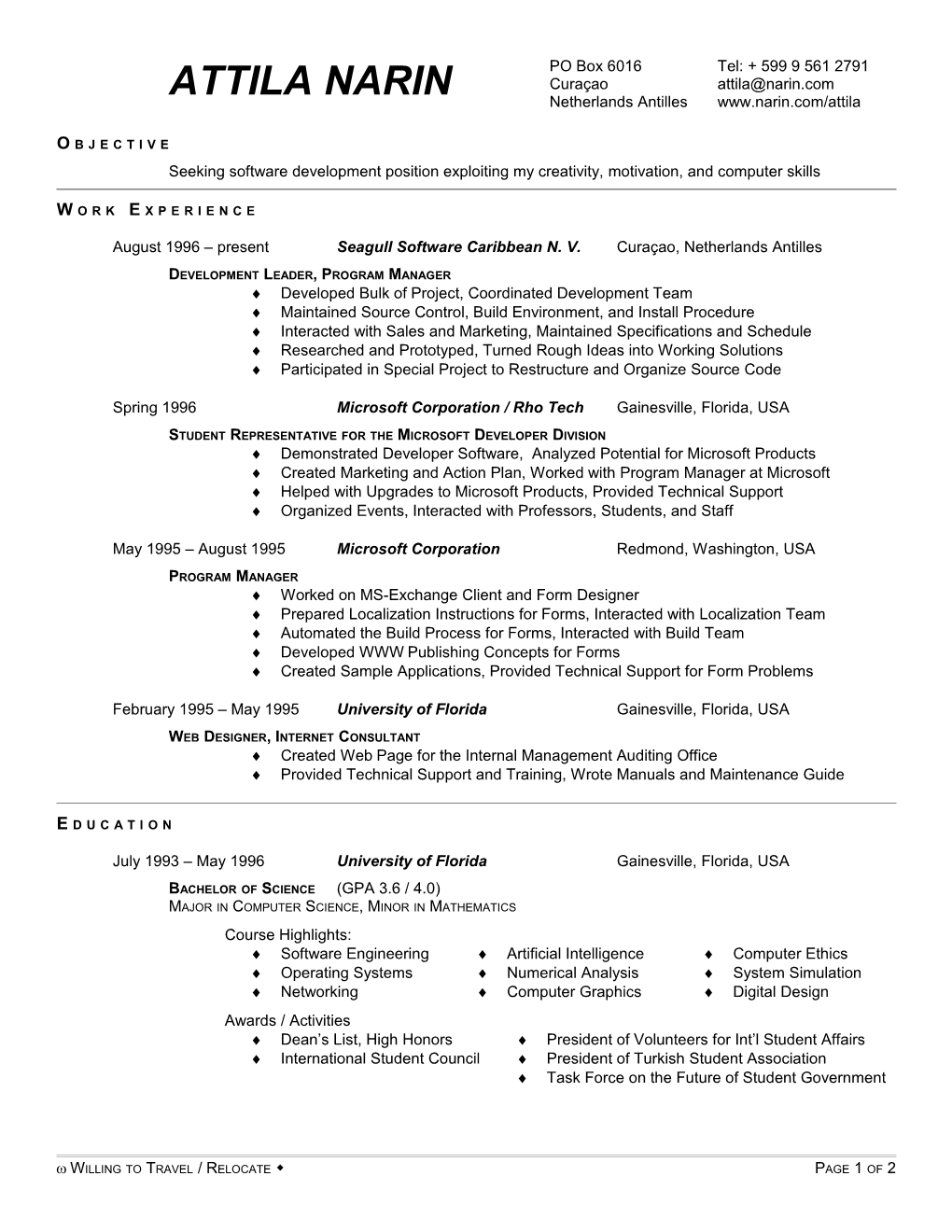 Seeking Software Development Position Exploiting My Creativity, Motivation, and Computer Skills