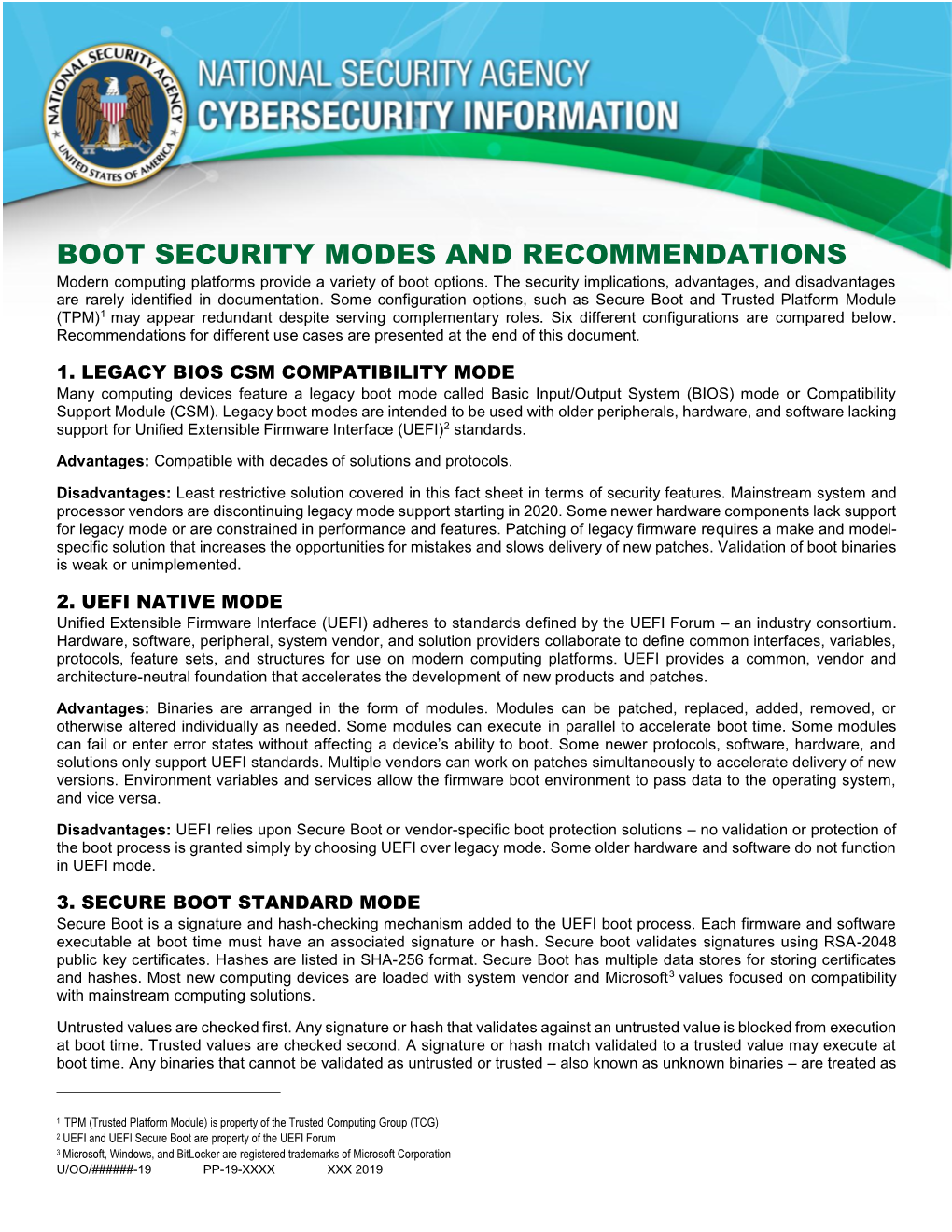 BOOT SECURITY MODES and RECOMMENDATIONS Modern Computing Platforms Provide a Variety of Boot Options