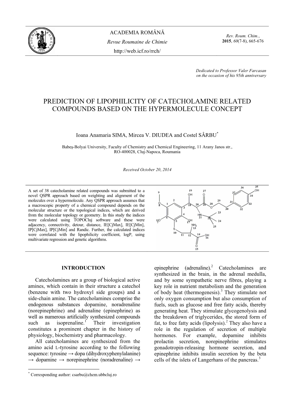Prediction of Lipophilicity of Catecholamine Related Compounds Based on the Hypermolecule Concept