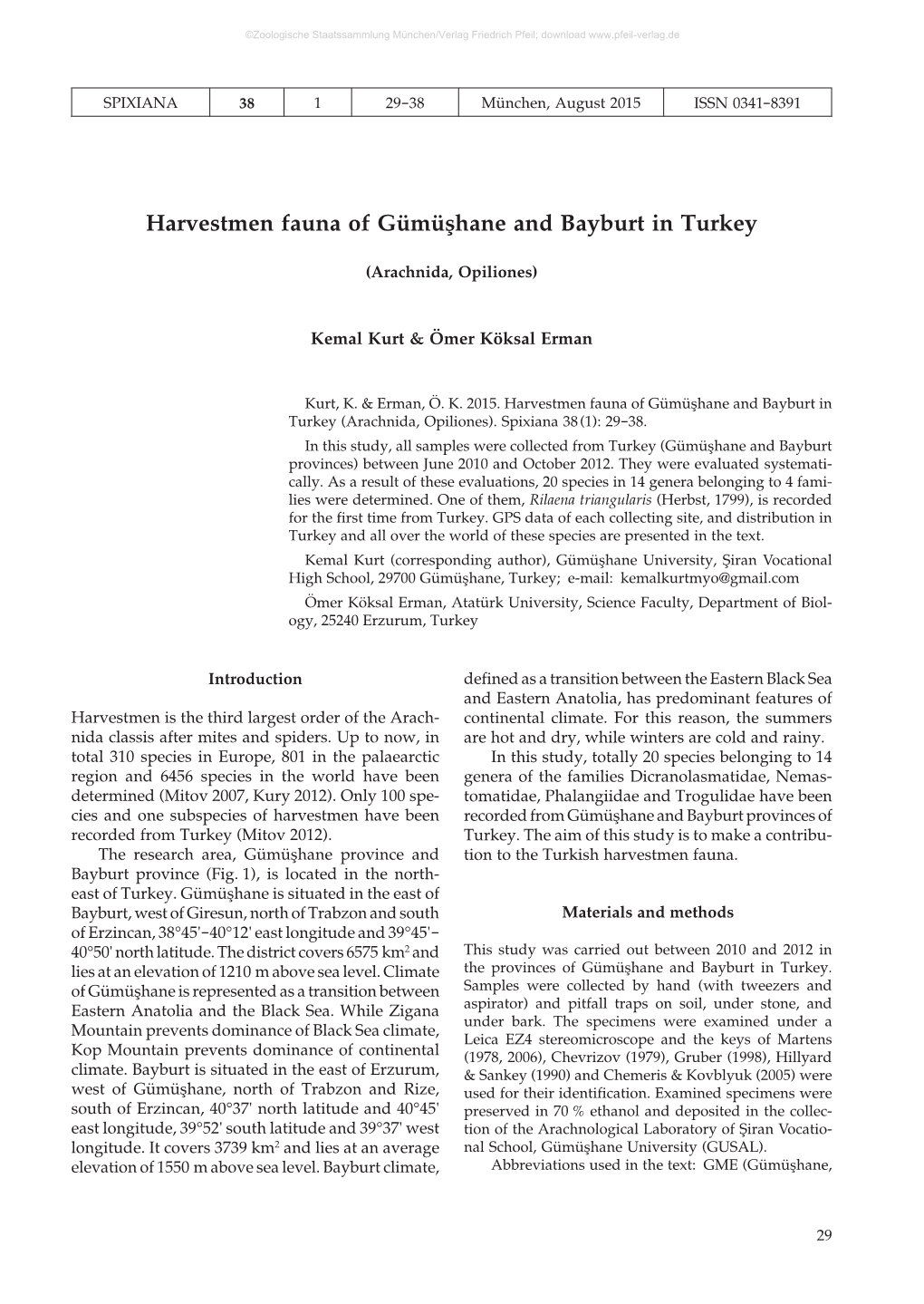 Harvestmen Fauna of Gümüshane and Bayburt in Turkey