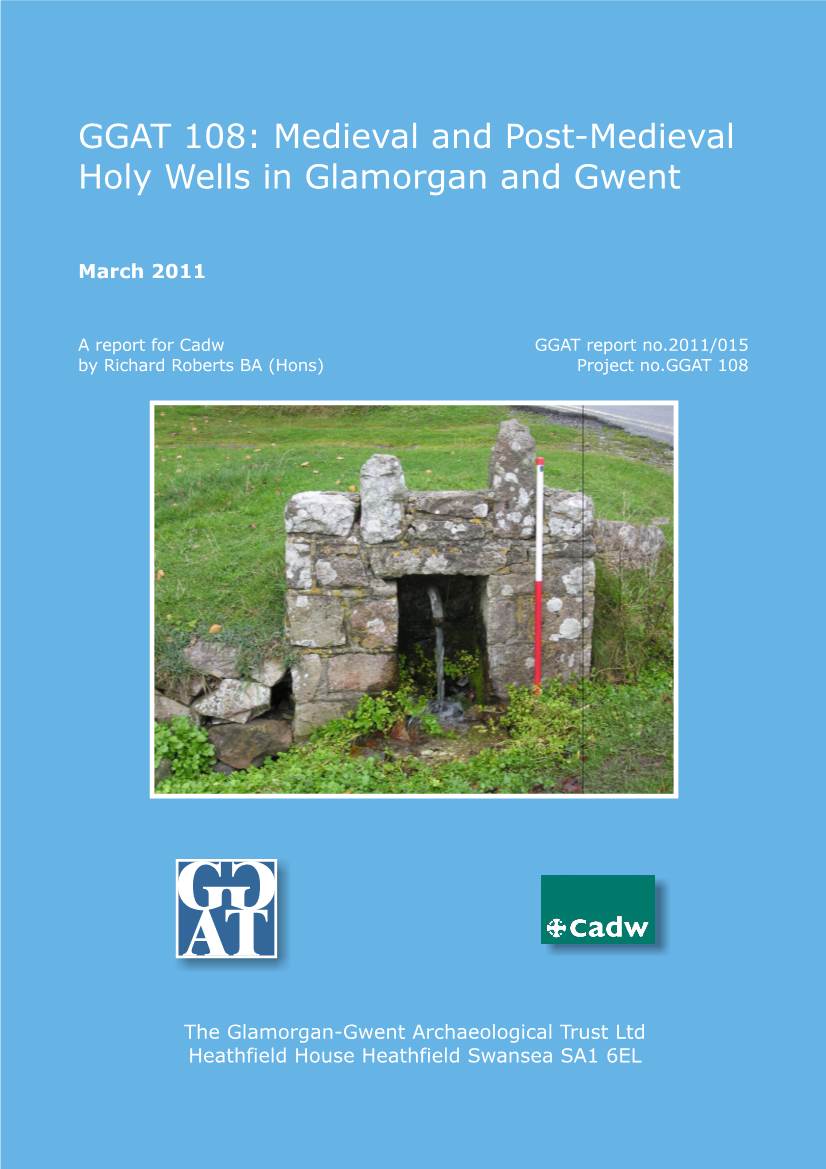 GGAT 108 Medieval and Post-Medieval Holy Wells in Glamorgan and Gwent