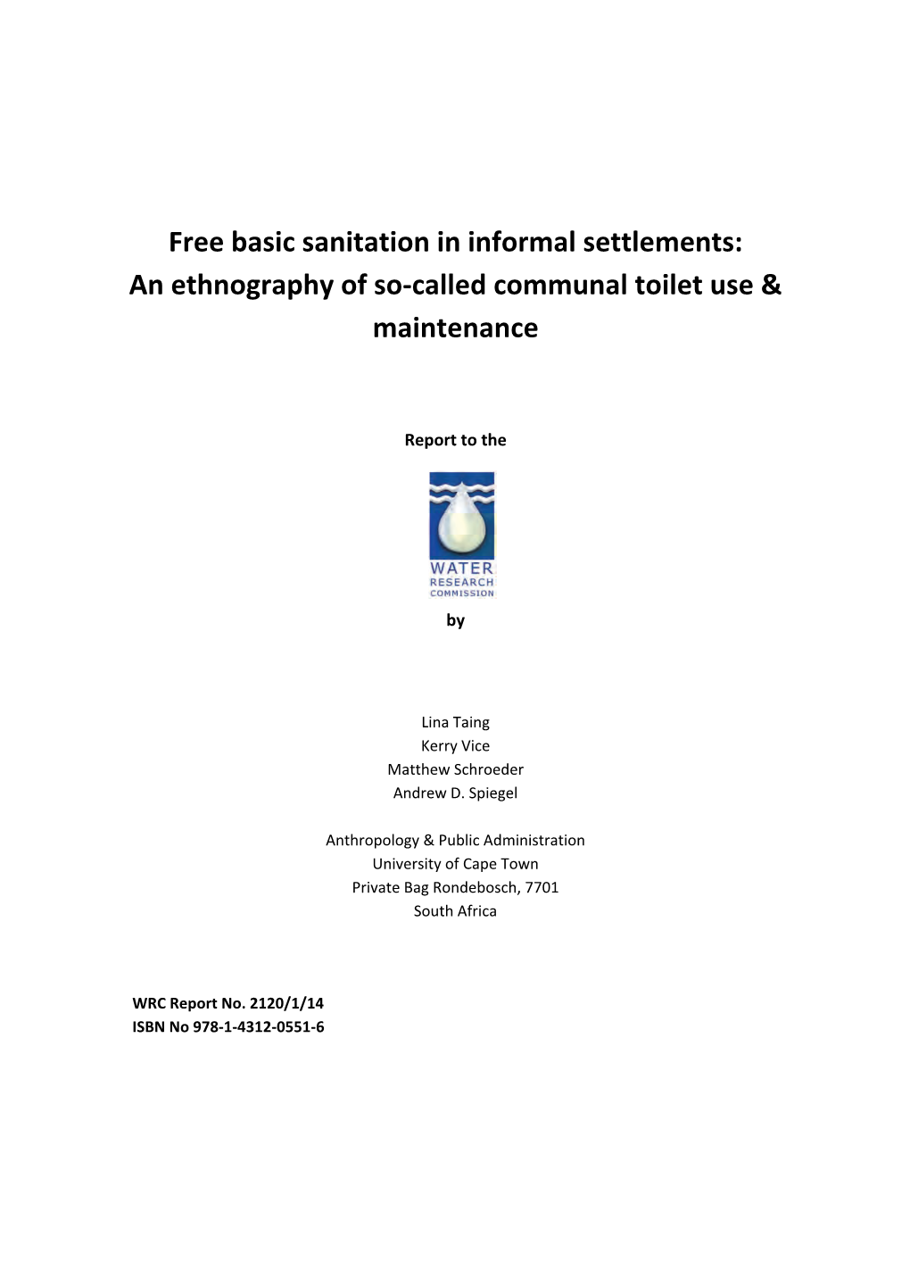 Free Basic Sanitation in Informal Settlements: an Ethnography of So-Called Communal Toilet Use & Maintenance