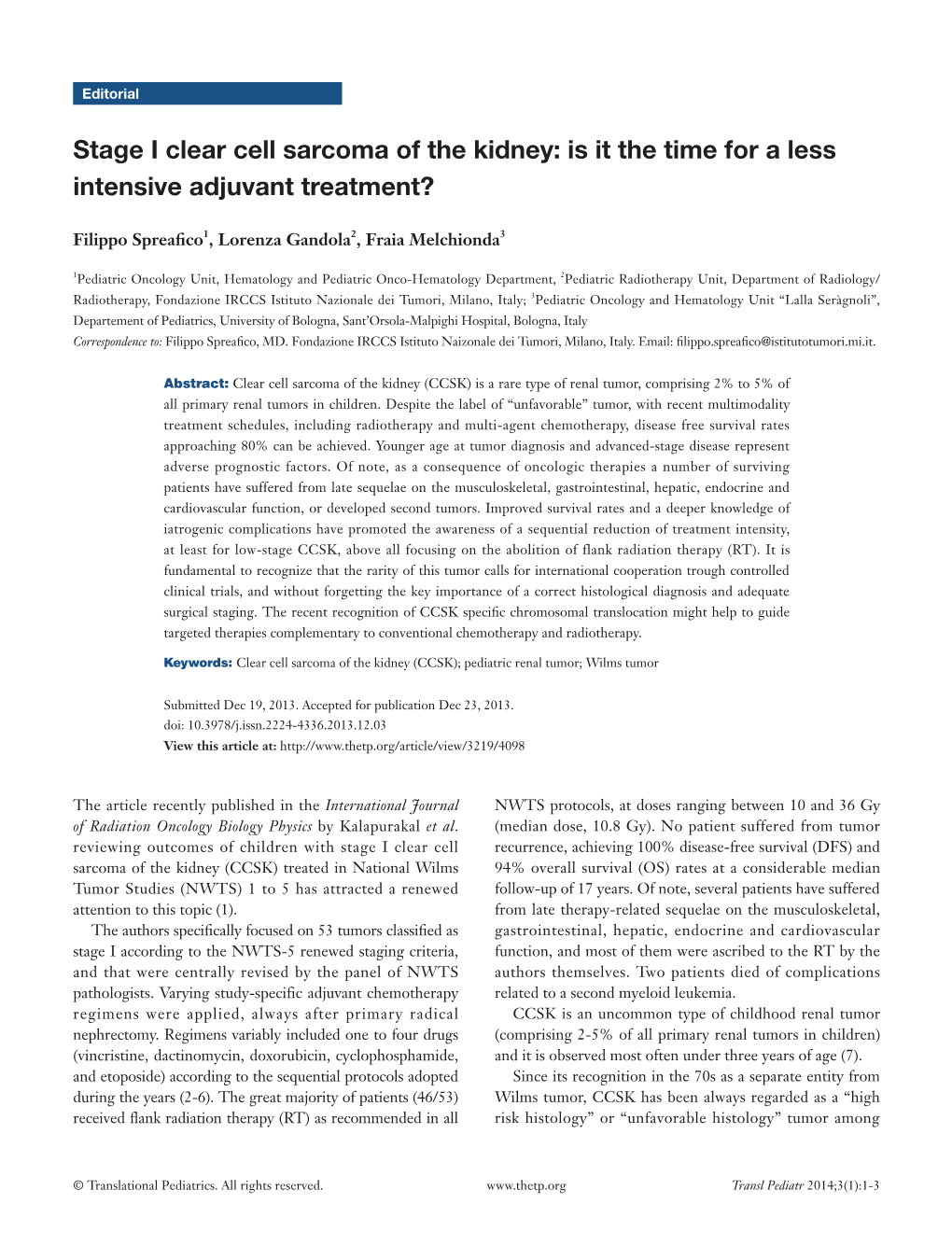 Stage I Clear Cell Sarcoma of the Kidney: Is It the Time for a Less Intensive Adjuvant Treatment?