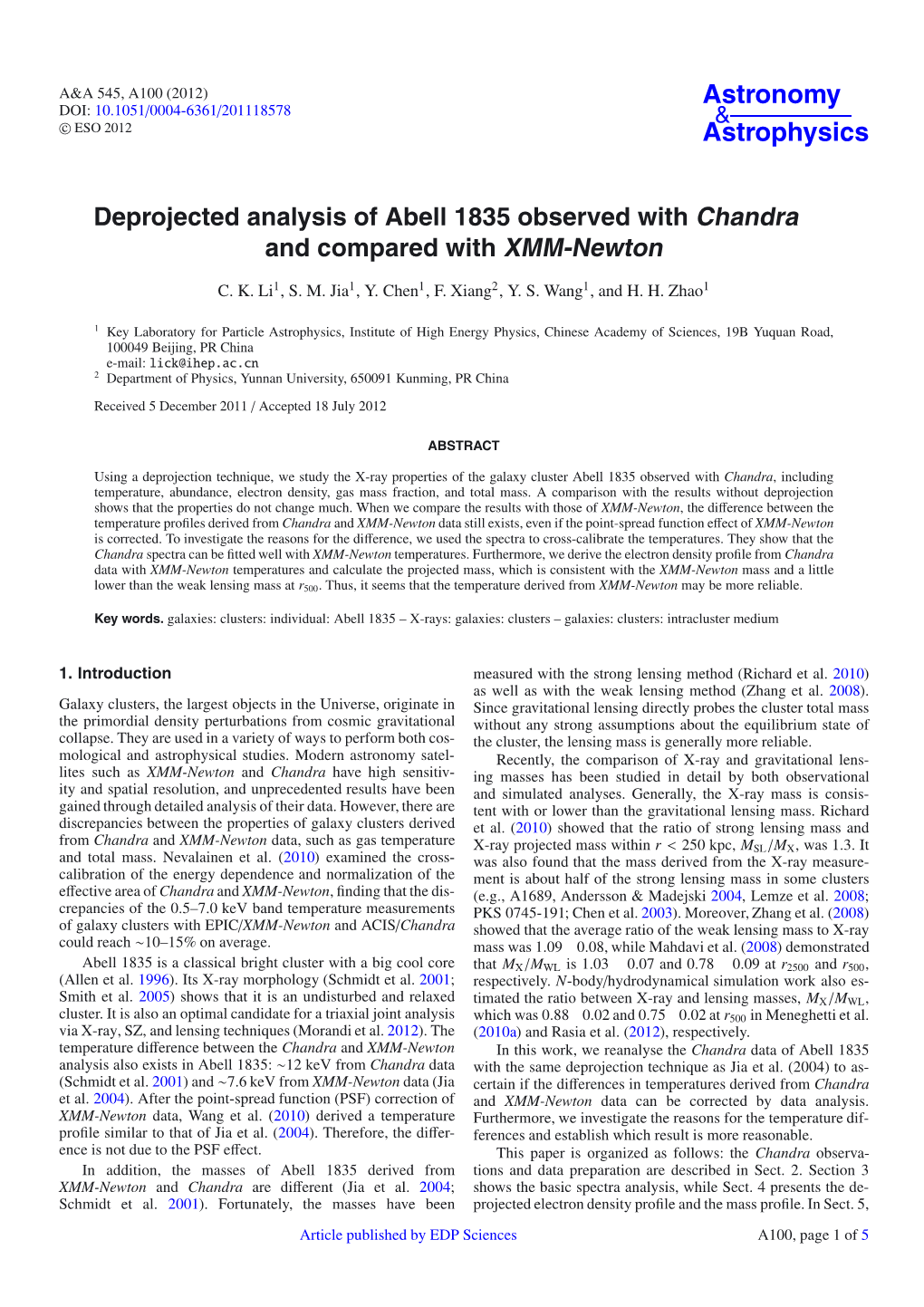 Deprojected Analysis of Abell 1835 Observed with Chandra and Compared with XMM-Newton