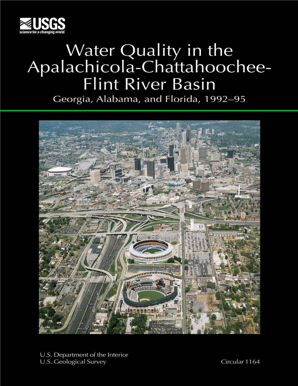 Water Quality in the Apalachicola–Chattahoochee–Flint River Basin, Georgia, Alabama, and Florida, 1992–95 ENVIRONMENTAL SETTING