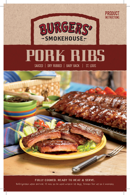Product Instructions Pork Ribs Sauced | Dry Rubbed | Baby Back | St