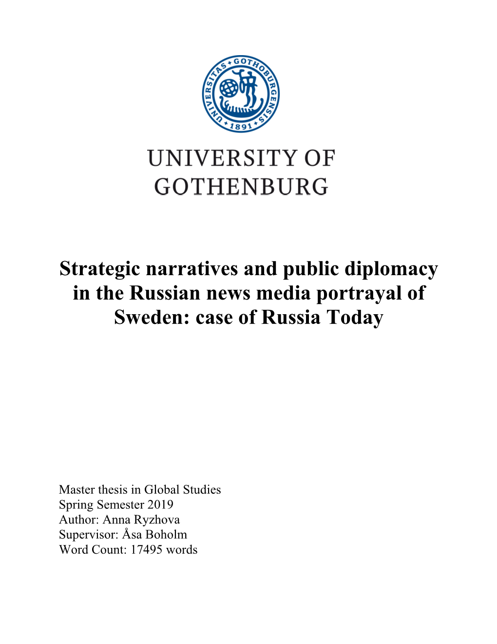 Strategic Narratives and Public Diplomacy in the Russian News Media Portrayal of Sweden: Case of Russia Today