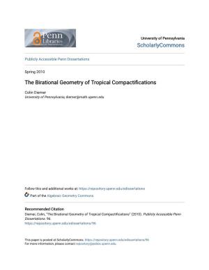The Birational Geometry of Tropical Compactifications