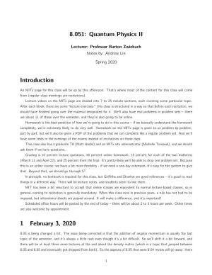 8.051: Quantum Physics II Introduction 1 February 3, 2020