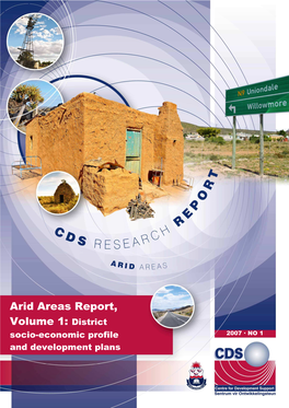 Arid Areas Report, Volume 1: District Socio�Economic Profile 2007  NO 1 and Development Plans