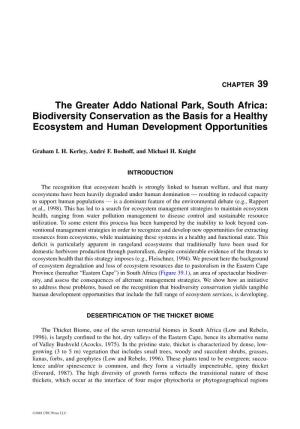 The Greater Addo National Park, South Africa: Biodiversity Conservation As the Basis for a Healthy Ecosystem and Human Development Opportunities