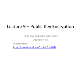 Lecture 9 – Public-Key Encryption