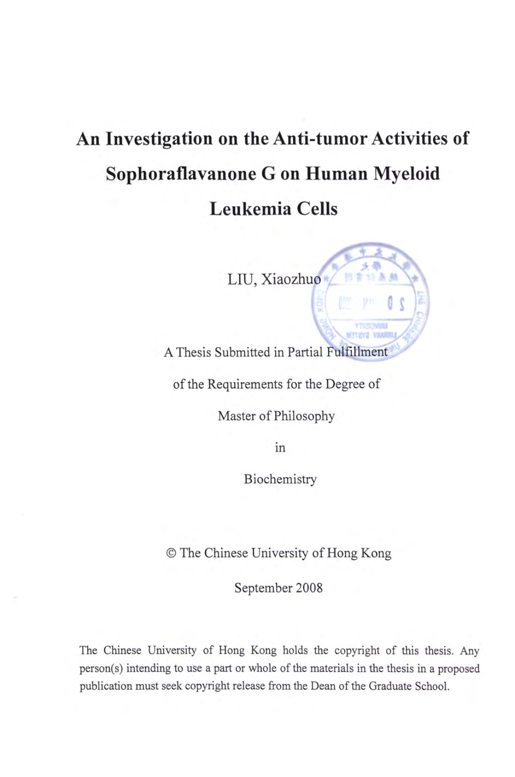 An Investigation on the Anti-Tumor Activities of Sophoraflavanone G on Human Myeloid Leukemia Cells