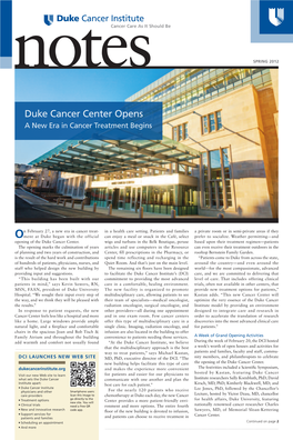 Duke Cancer Center Opens a New Era in Cancer Treatment Begins