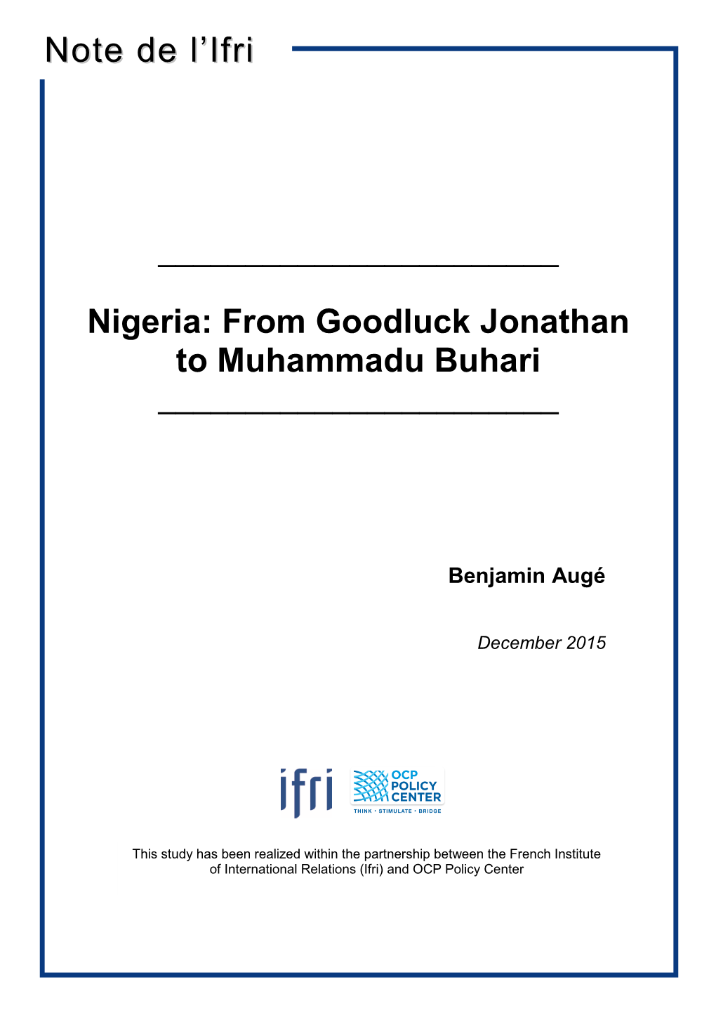 Nigeria: from Goodluck Jonathan to Muhammadu Buhari ______