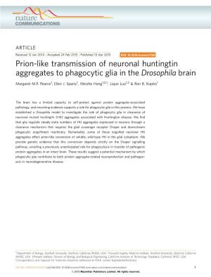 Prion-Like Transmission of Neuronal Huntingtin Aggregates to Phagocytic Glia in the Drosophila Brain