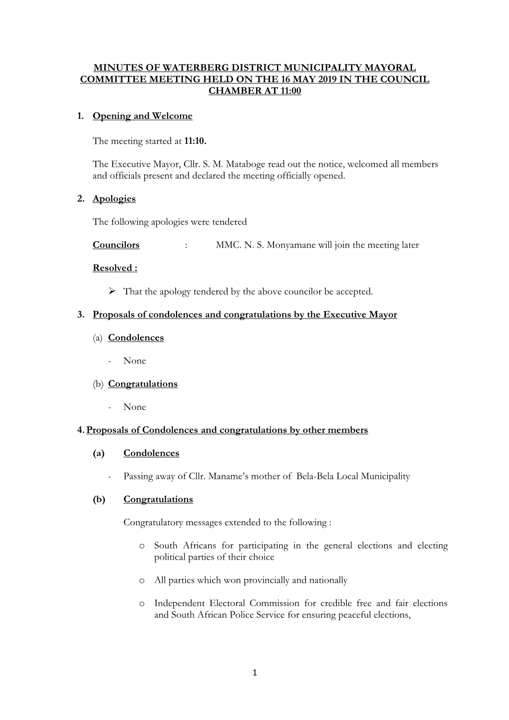 Minutes of Waterberg District Municipality Mayoral Committee Meeting Held on the 16 May 2019 in the Council Chamber at 11:00