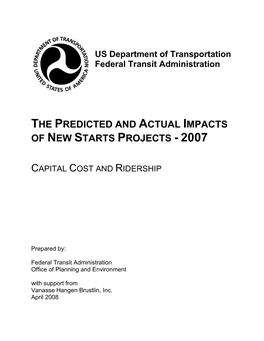 The Predicted and Actual Impacts of New Starts Projects - 2007