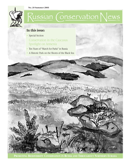 Russian Conservation News, Summer 2005 English Pdf 2.06 MB