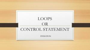 Loops Or Control Statement