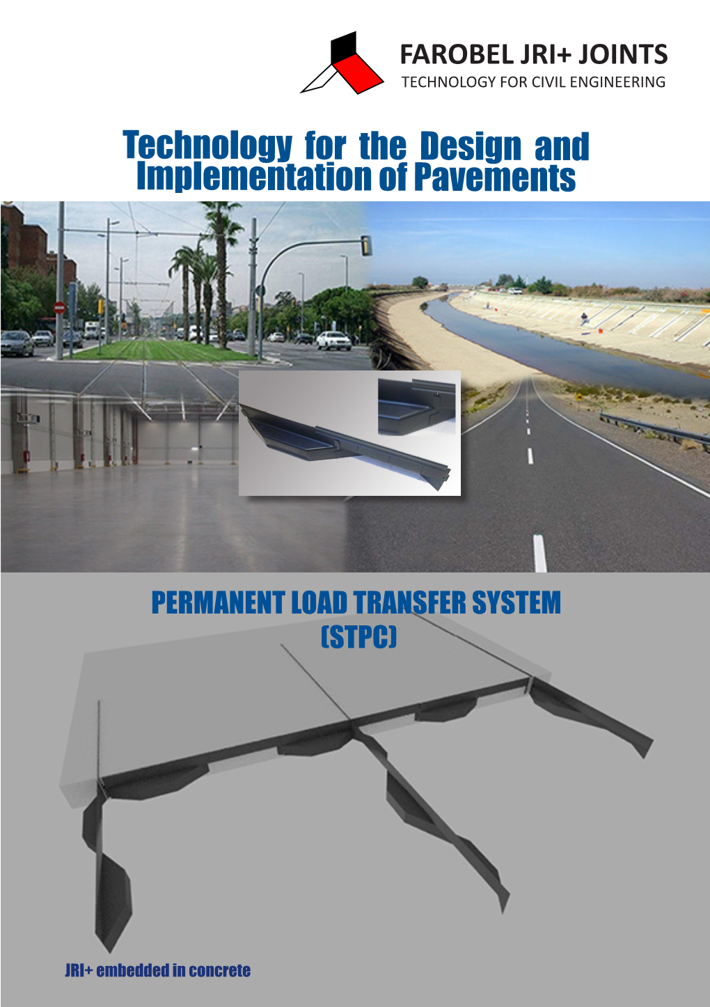 Technology for the Design and Implementation of Pavements